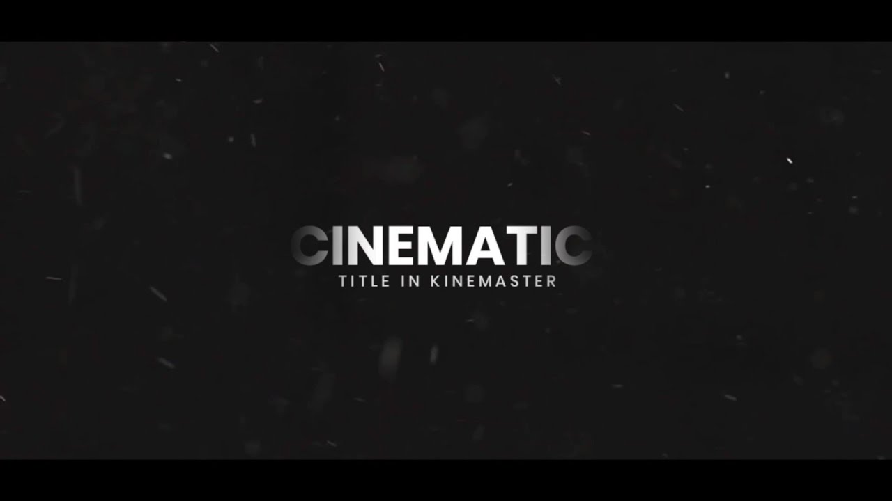 Cinematic Title Making in kinemaster|kinemaster Tutorial | Saikat Bhunya