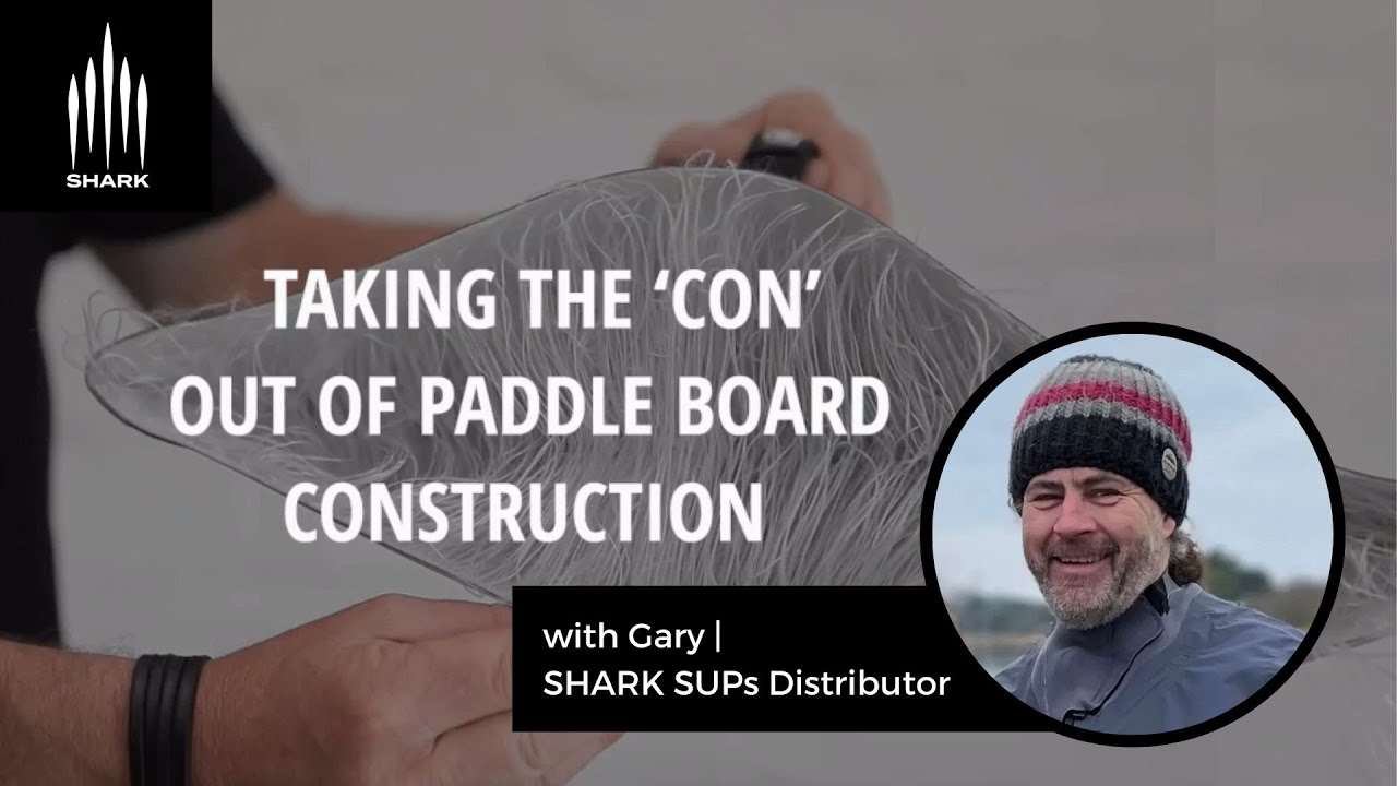 How is a paddle board made? / Understanding paddle board construction