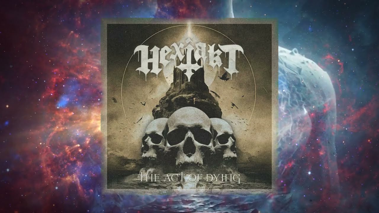 Hexjakt - The Act of Dying [lyric]