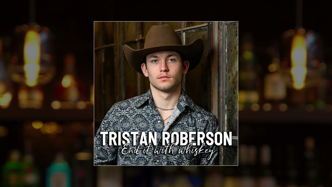 Tristan Roberson - End It With Whiskey (Official Audio Video)
