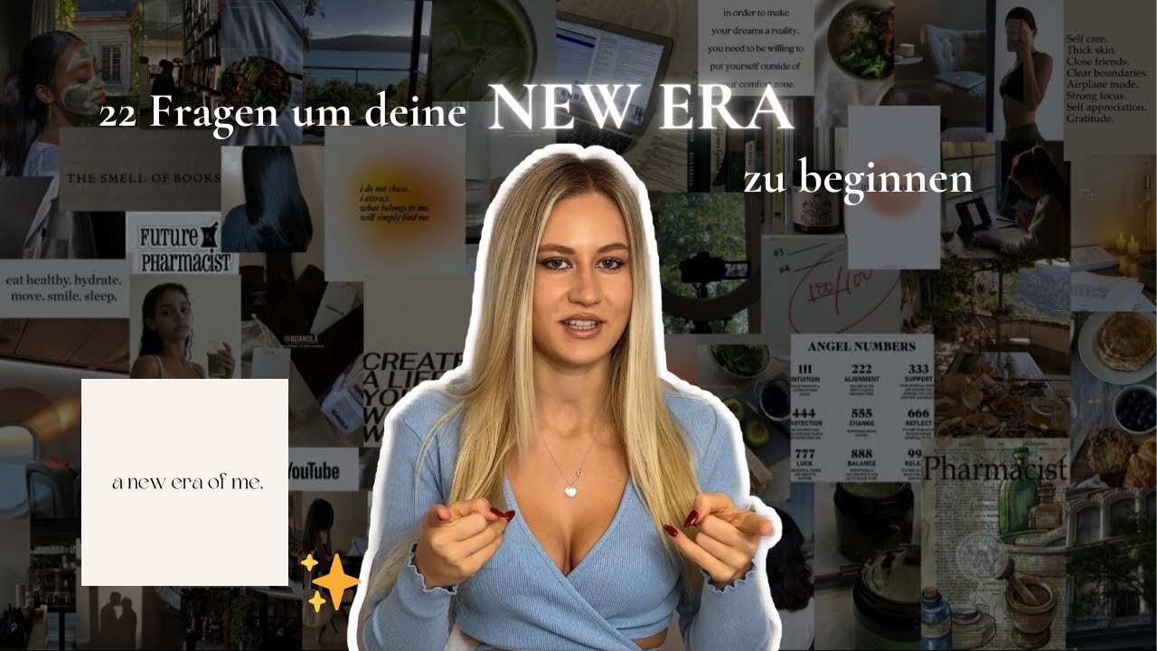 22 Fragen die du dir stellen solltest für eine neue Era | Plane deine neue Version von dir💫