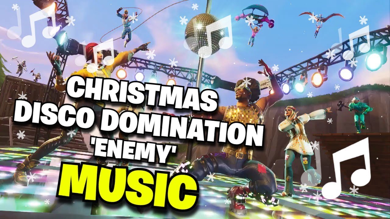 Fortnite | 'ENEMY' - CHRISTMAS DISCO DOMINATION LTM MUSIC (Ch1 S7)