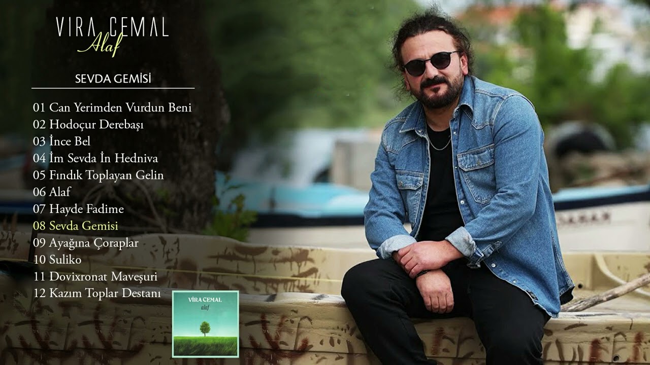 Vira Cemal -  Sevda Gemisi