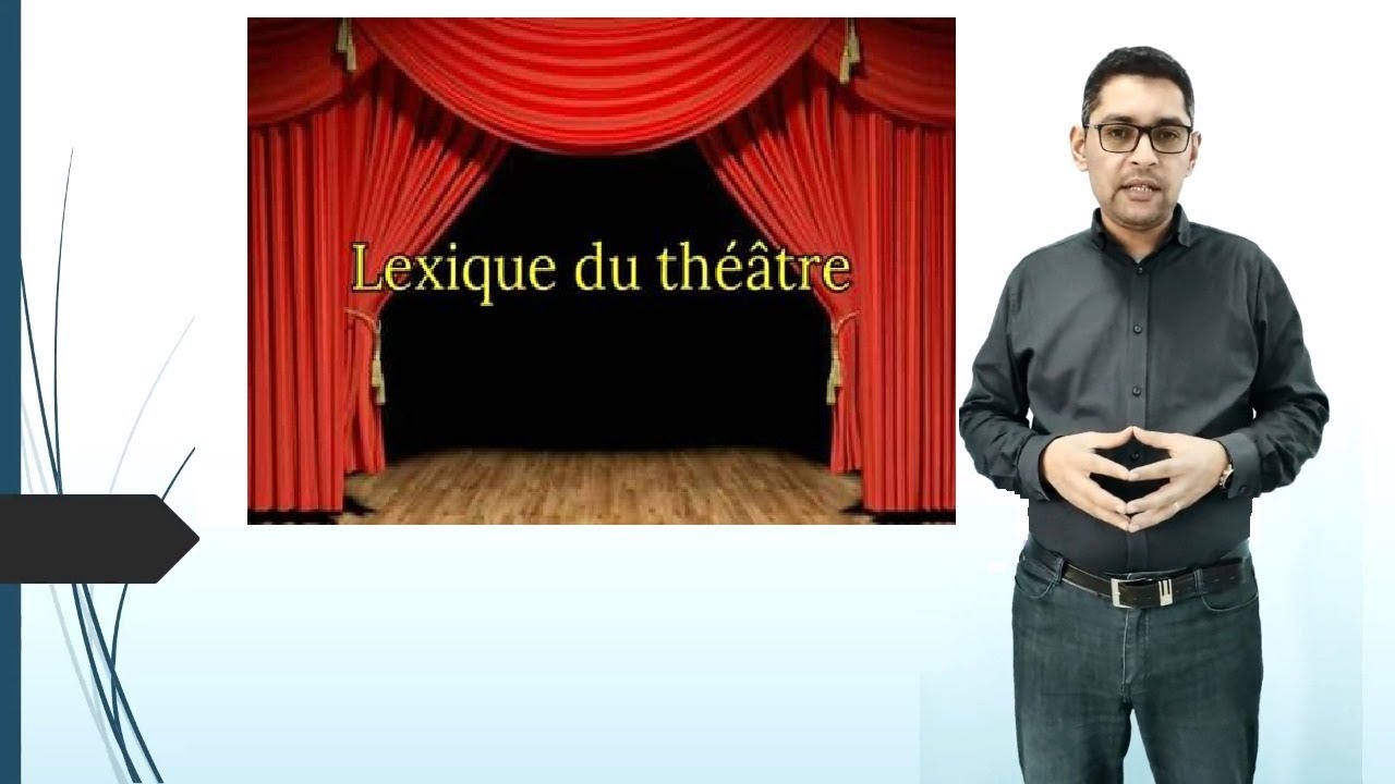 le lexique du théâtre cours de langue