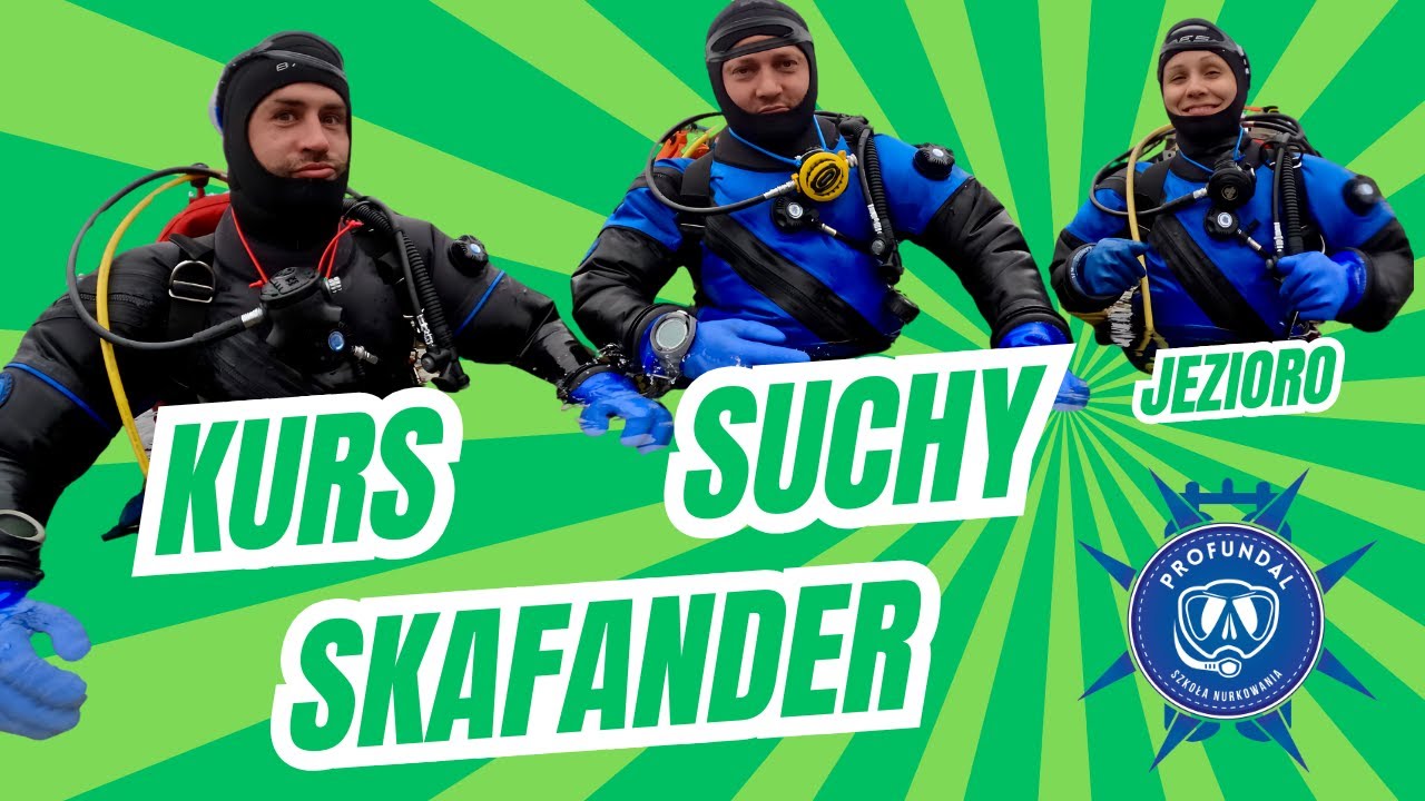 Kurs suchy skafander – jezioro | Pierwsze nurkowania po basenie