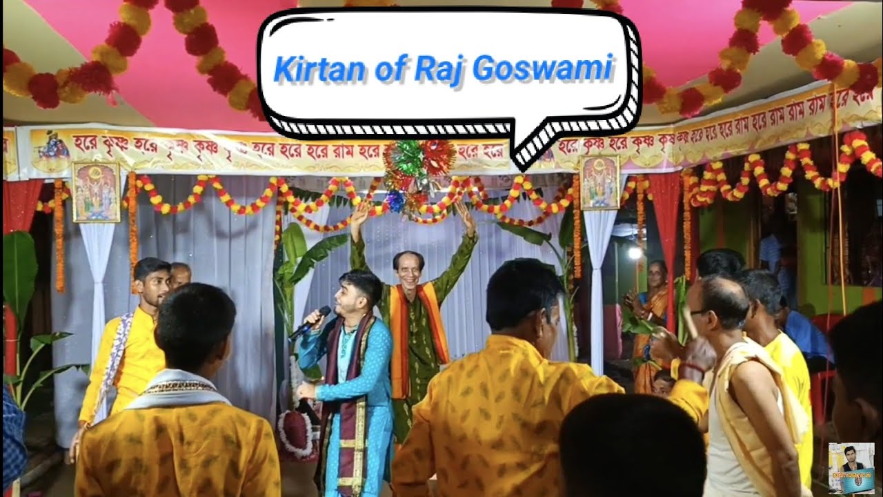 Kirtan of Raj Goswami /Raj Goswami kirtan