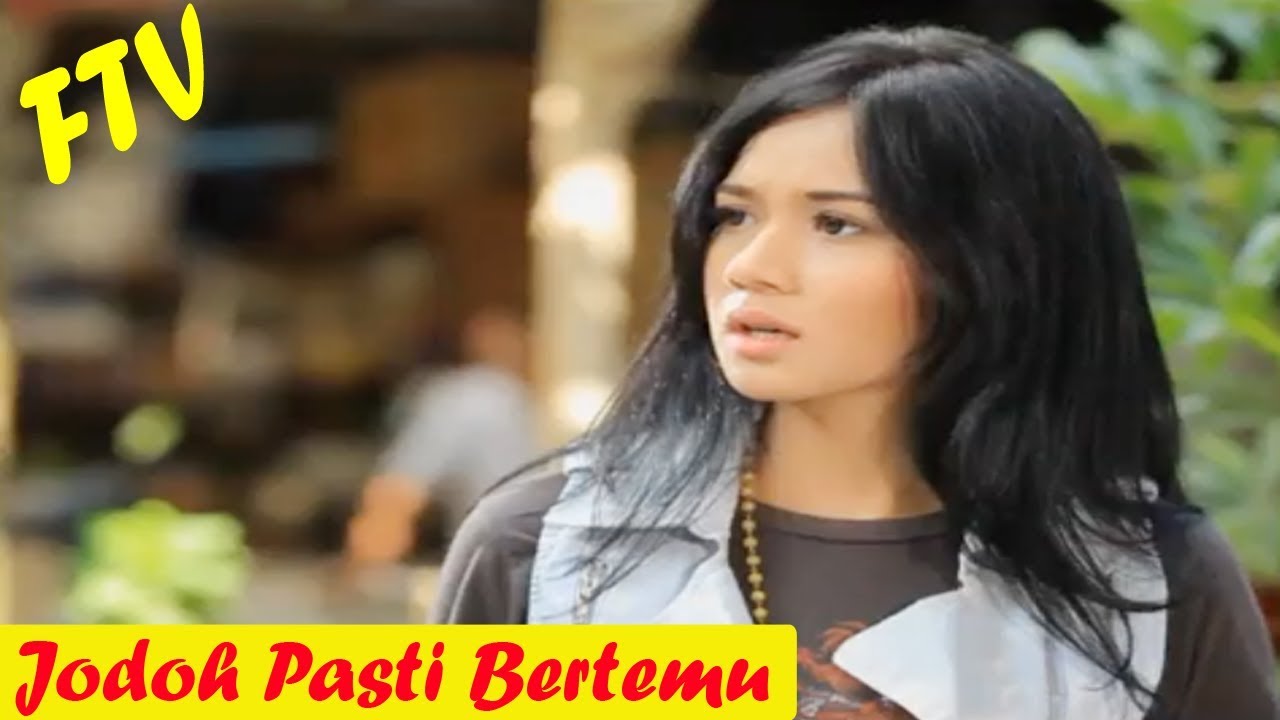 FTV Terbaru 2018 - Jodoh Pasti Bertemu - Fachri Albar, Gista Putri