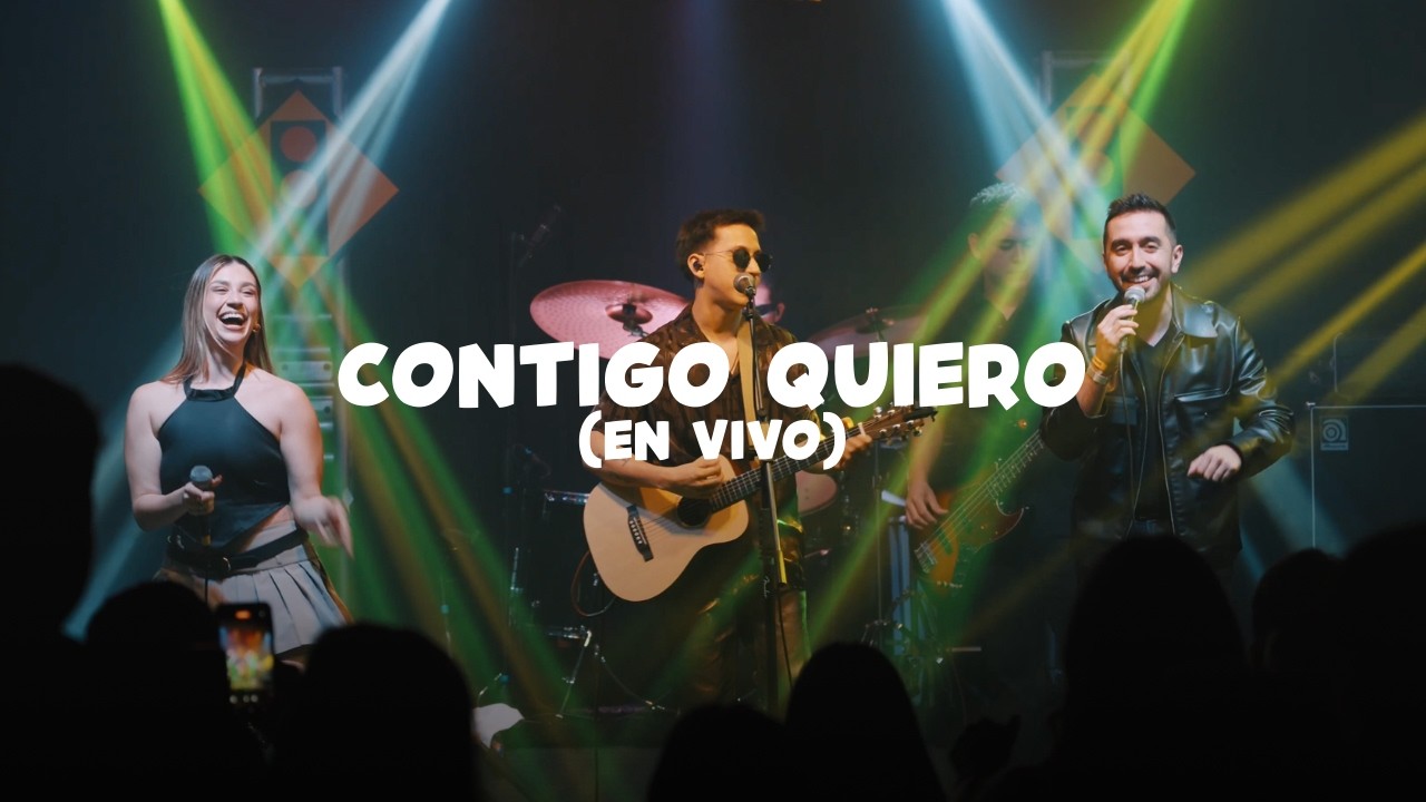 Alvaro! ft. Sol Y Marce - Contigo Quiero (En Vivo)
