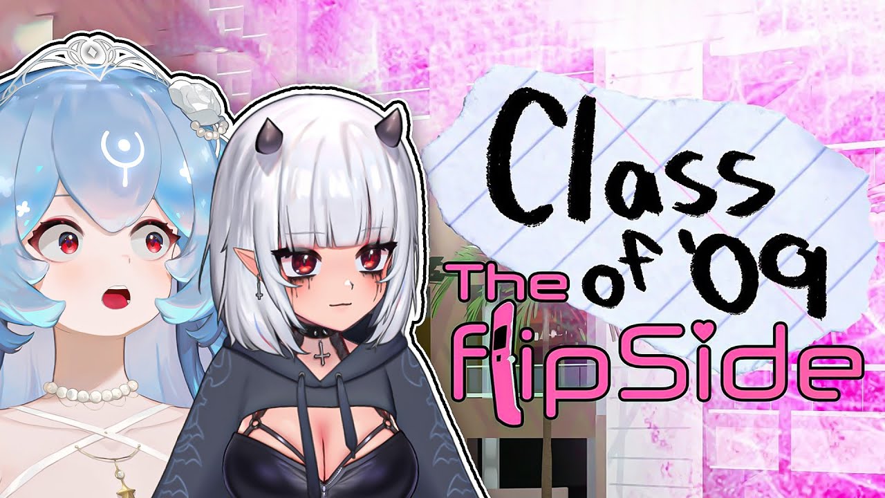 Bao Plays Class of '09: The Flipside ft. Lucy Pyre