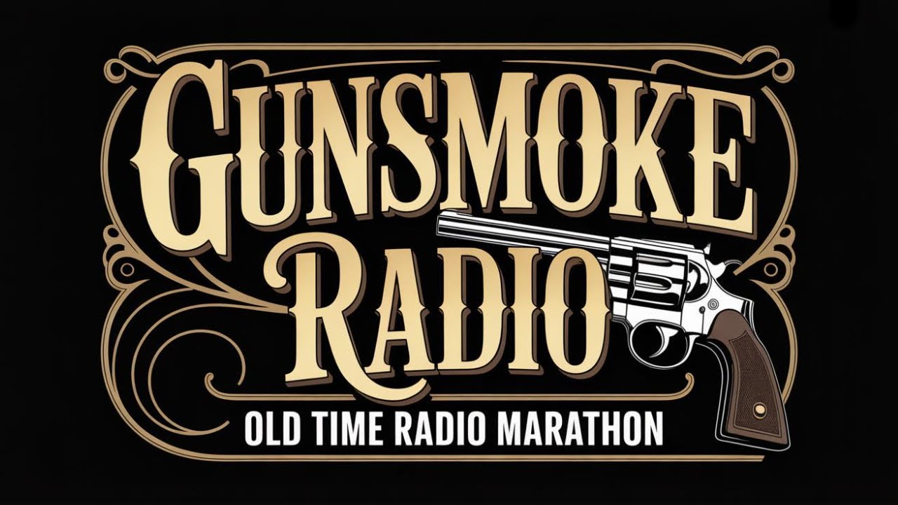 Gunsmoke Radio &ndash; Frontier Justice and Western Legends (Old Time Radio Marathon)