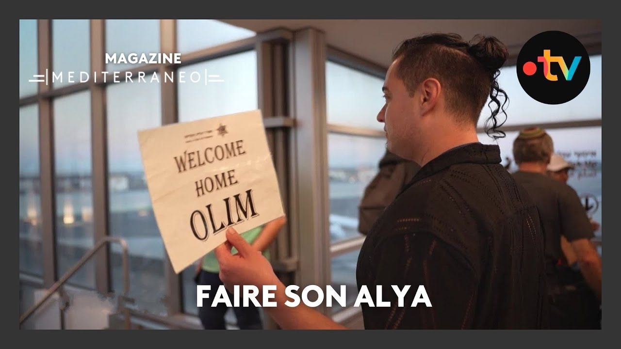 MEDITERRANEO - Des français de confession juive qui font leur Alya