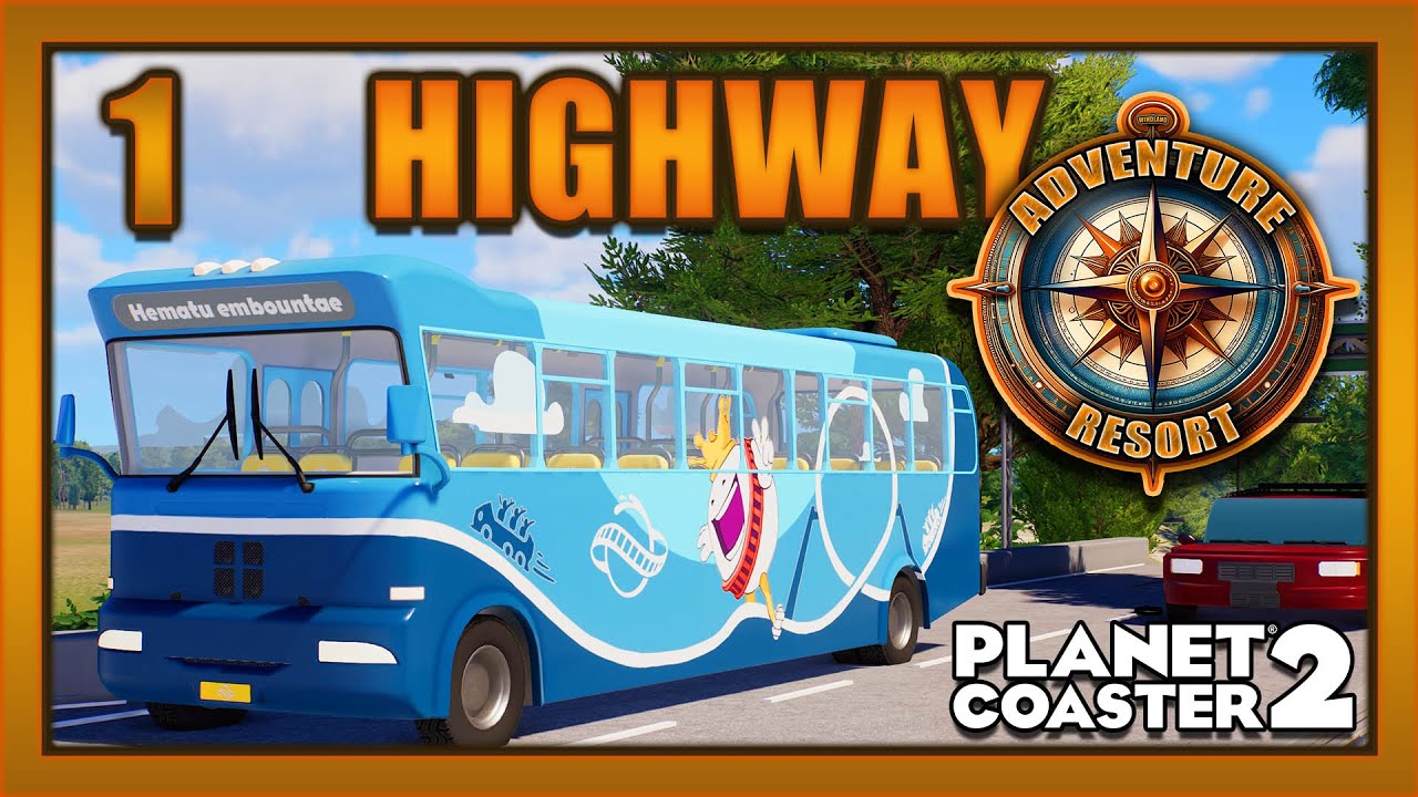 Windland Adventure Resort | Episode 1 | The Highway | Planet Coaster 2