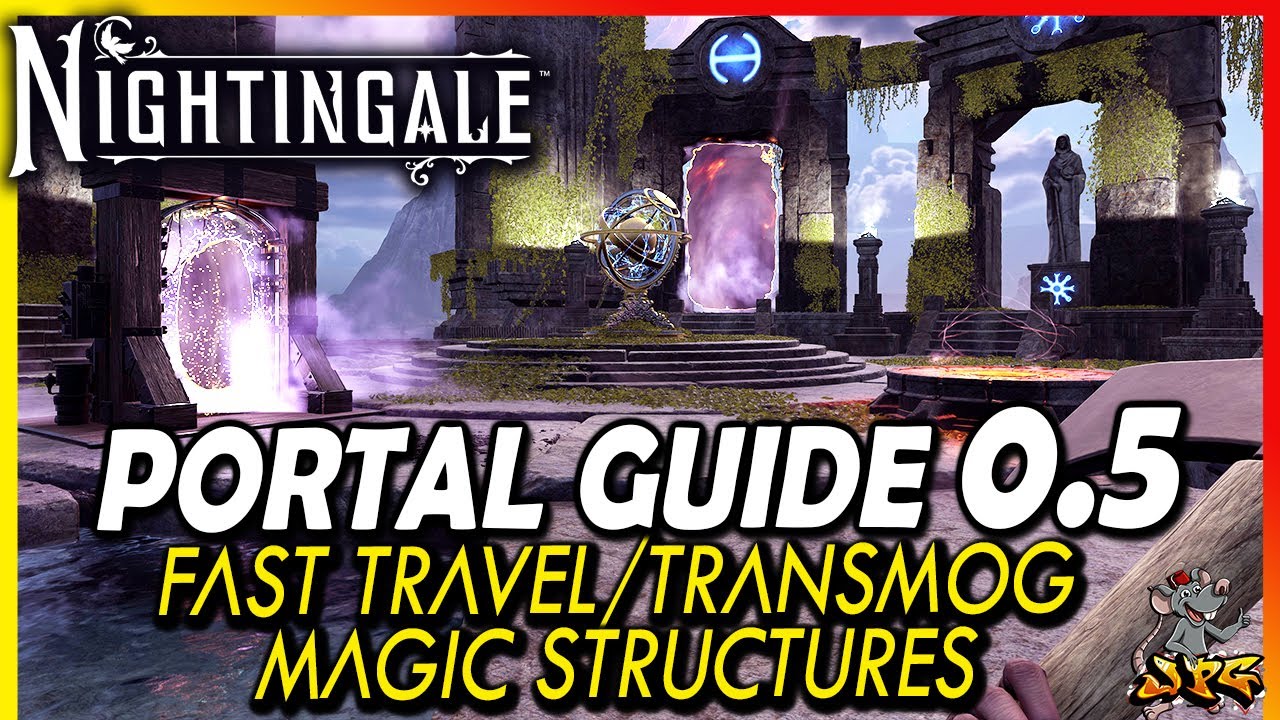 NIGHTINGALE Guide To Fast Travel, Transmog, Dimensional Transfers And Portals - Realms Rebuilt 0.5