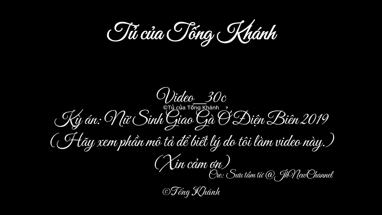 [#TKN30c] Vụ Án Nữ Sinh Giao Gà Ở Điện Biên Việt Nam 2019 / Tủ của Tống Khánh 