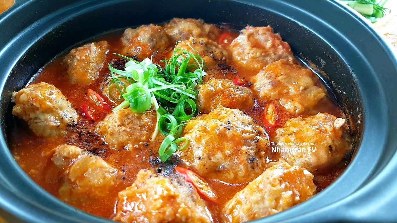 THỊT BĂM VIÊN SỐT CÀ CHUA cách làm viên dẻo béo thơm, nước sốt đậm vị ngon như xíu mại |Nhamtran FV