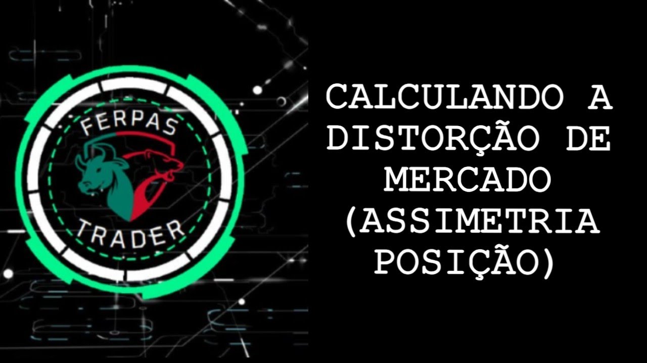 Calculando a Distorção do Dólar Futuro - Assimetria de Posições