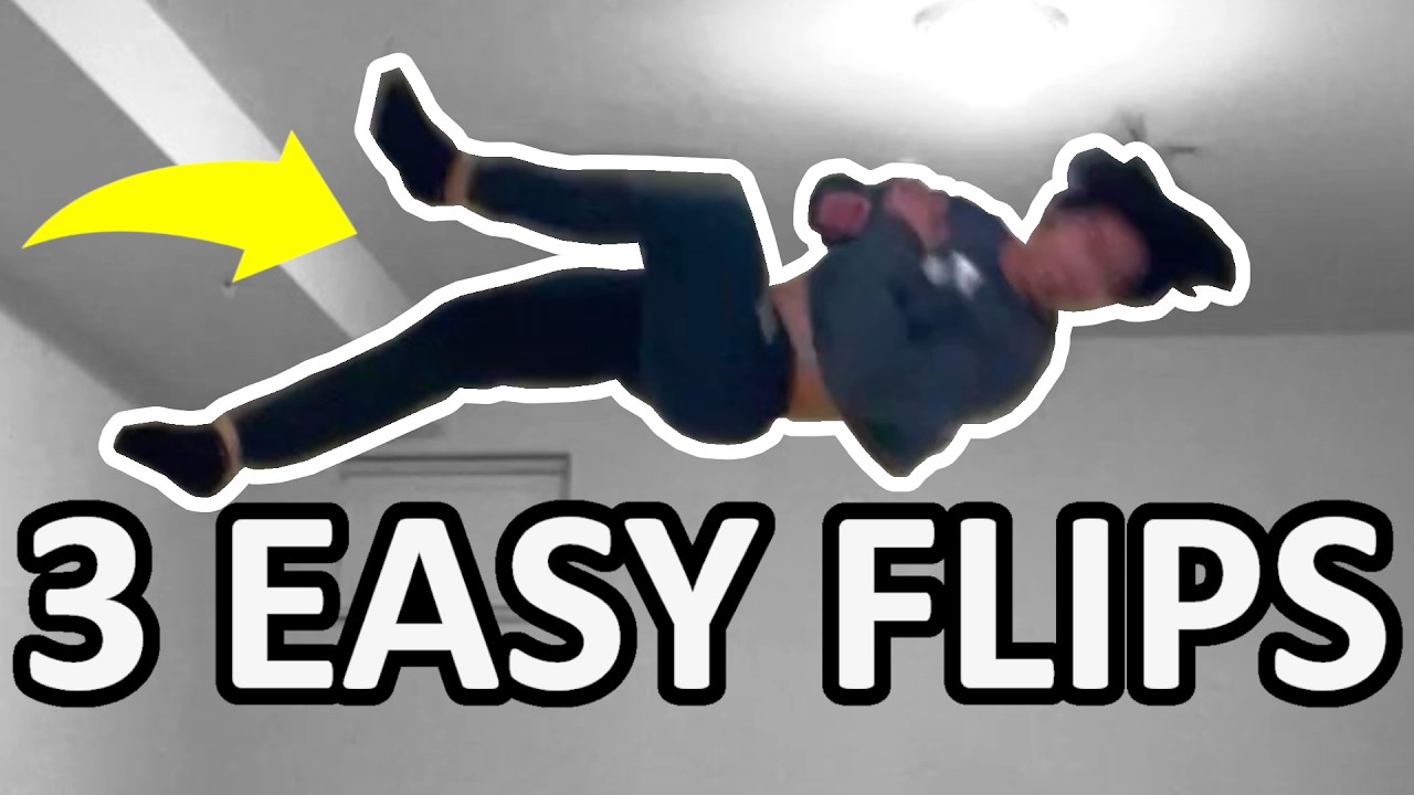 3 EASY FLIPS Anyone Can Learn Inside The House
