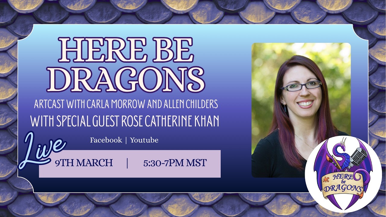 Here be Dragons Artcast with DragonLady Art and Allen Childers