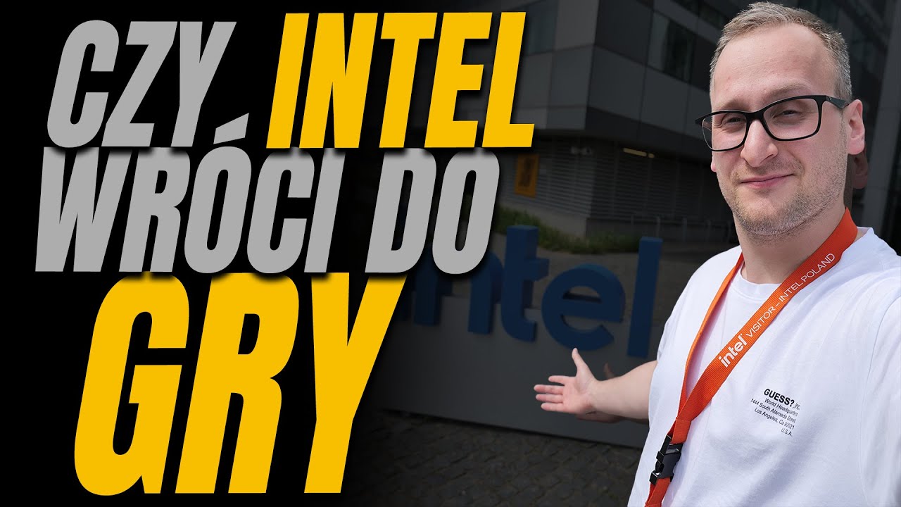 Czy Intel wr&oacute;ci do gry?