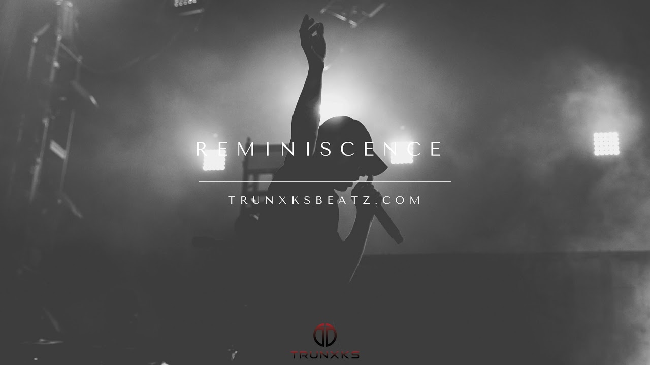 Reminiscence (NF Type Beat x Dark Cinematic Type Beat x Eminem Type Beat) Prod. by Trunxks