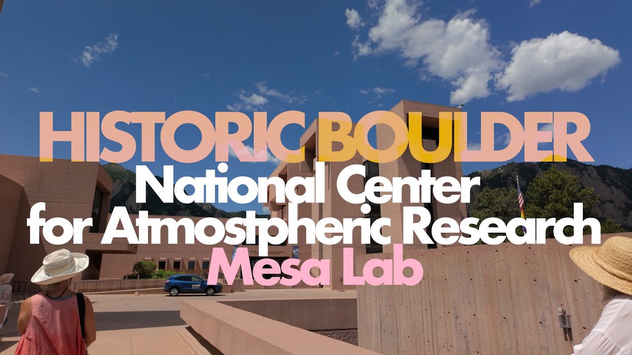 Historic Boulder | NCAR