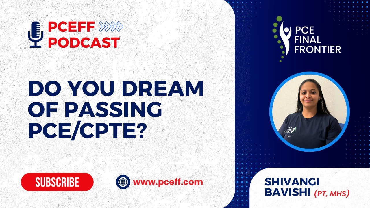 Do You Dream of Passing the PCE/CPTE? | Physiotherapy Exam Preparation | International PTs | #pceff