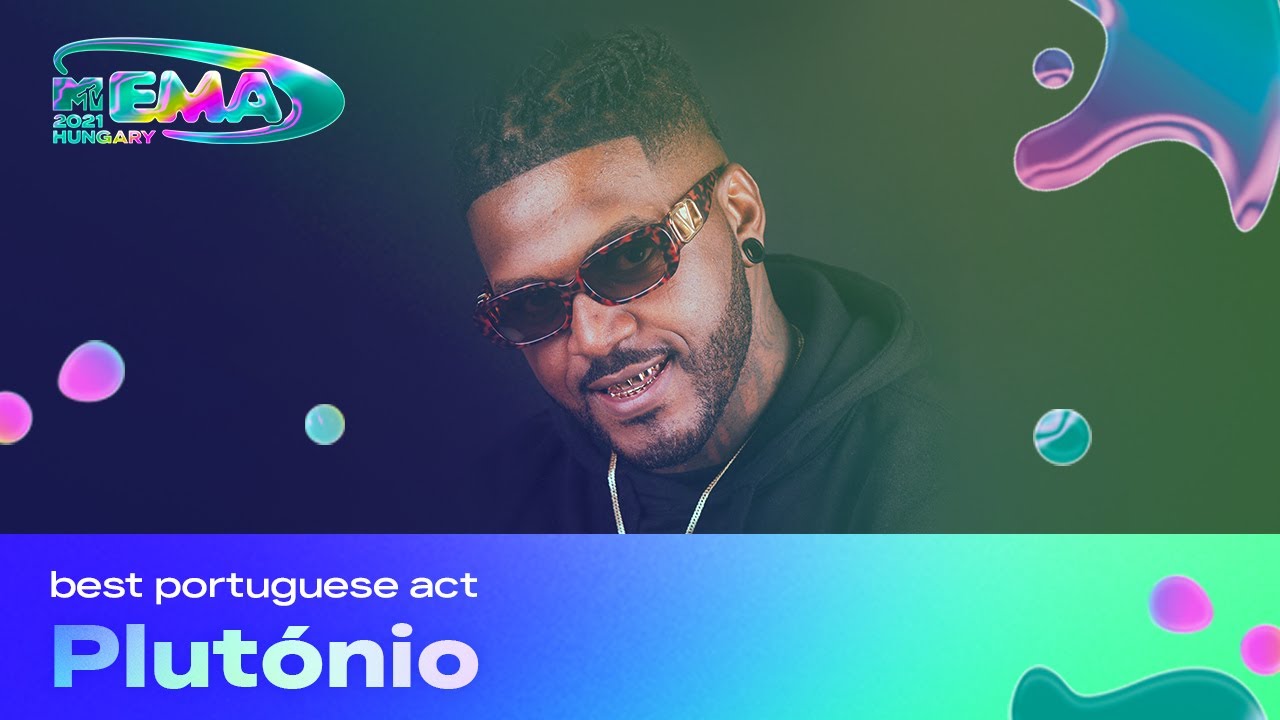 MTV EMA 2021: Best Portuguese Act - Plutónio | MTV Portugal