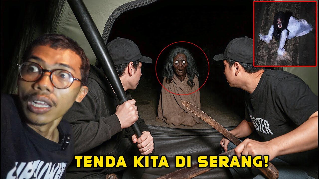 SATU TENDA NYARIS DI MAKAN HANTU MERENGKAK! AMBIL SENJATA SIAP TEMPUR! Part 5