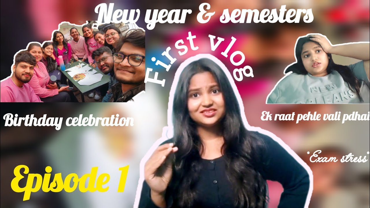 New year and 3rd semester exams started | First vlog | Exam stress | Episode 1 