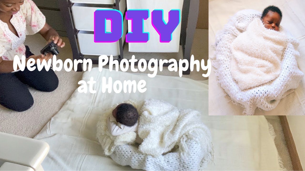 DIY | HOW TO TAKE NEWBORN PHOTOS AT HOME