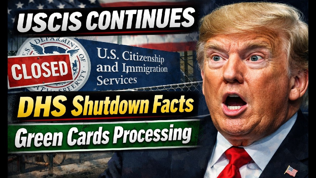 CONFIRMED DHS Shutdown Affects Your Immigration Case — What Stops Right Now