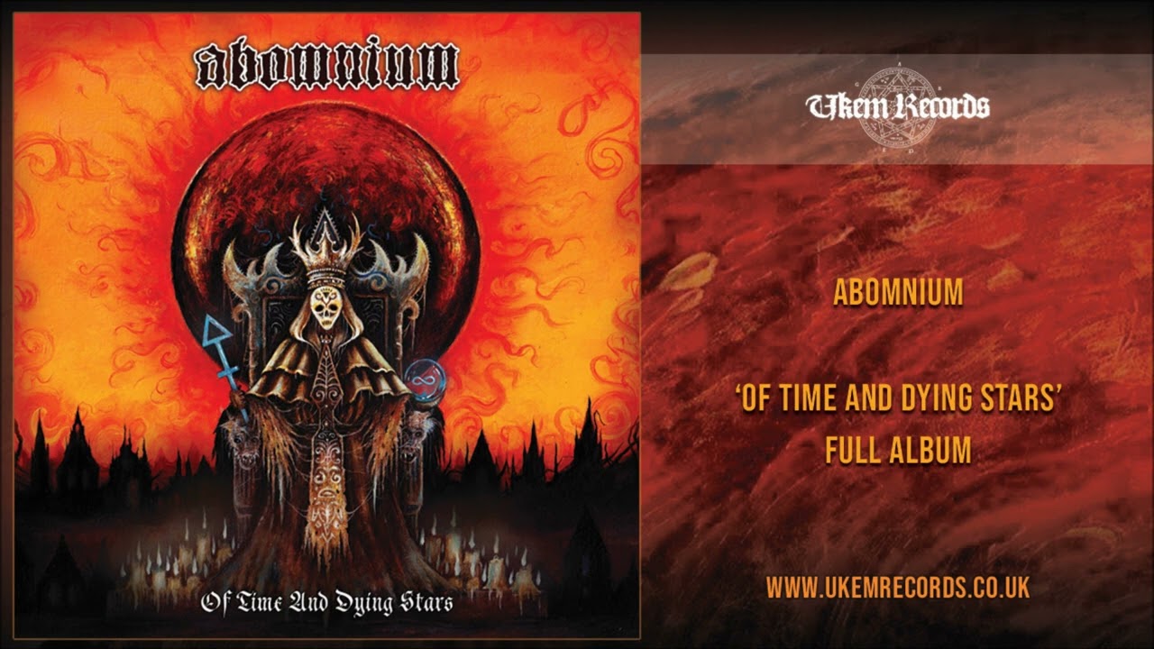 Abomnium - Of Time And Dying Stars [FULL ALBUM]