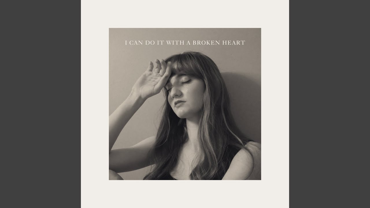 I Can Do It With a Broken Heart