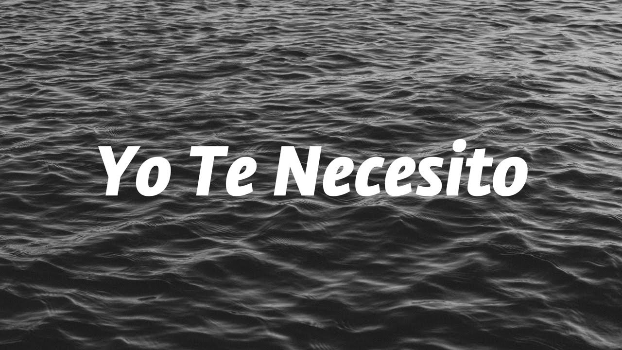 Yo te necesito - Centro Cristiano del Cordón (video lyric) | Música cristiana