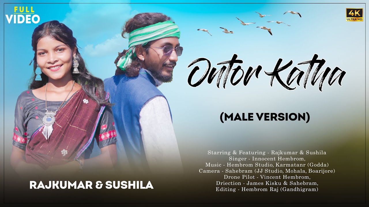 4K Full Video || Ontor Katha || New Santali Cover Video Song 2025 || Male Version