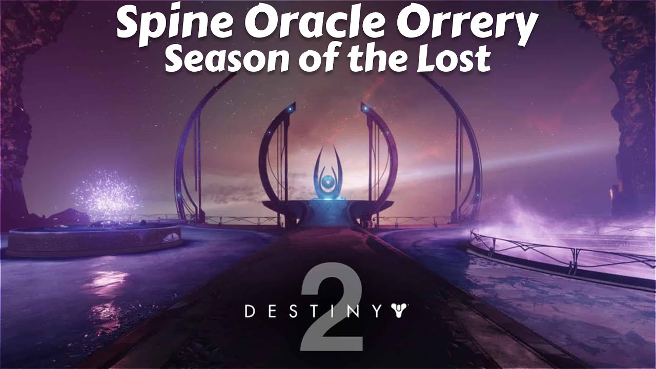 Destiny 2 : Spine Oracle Orrery | Season of the Lost