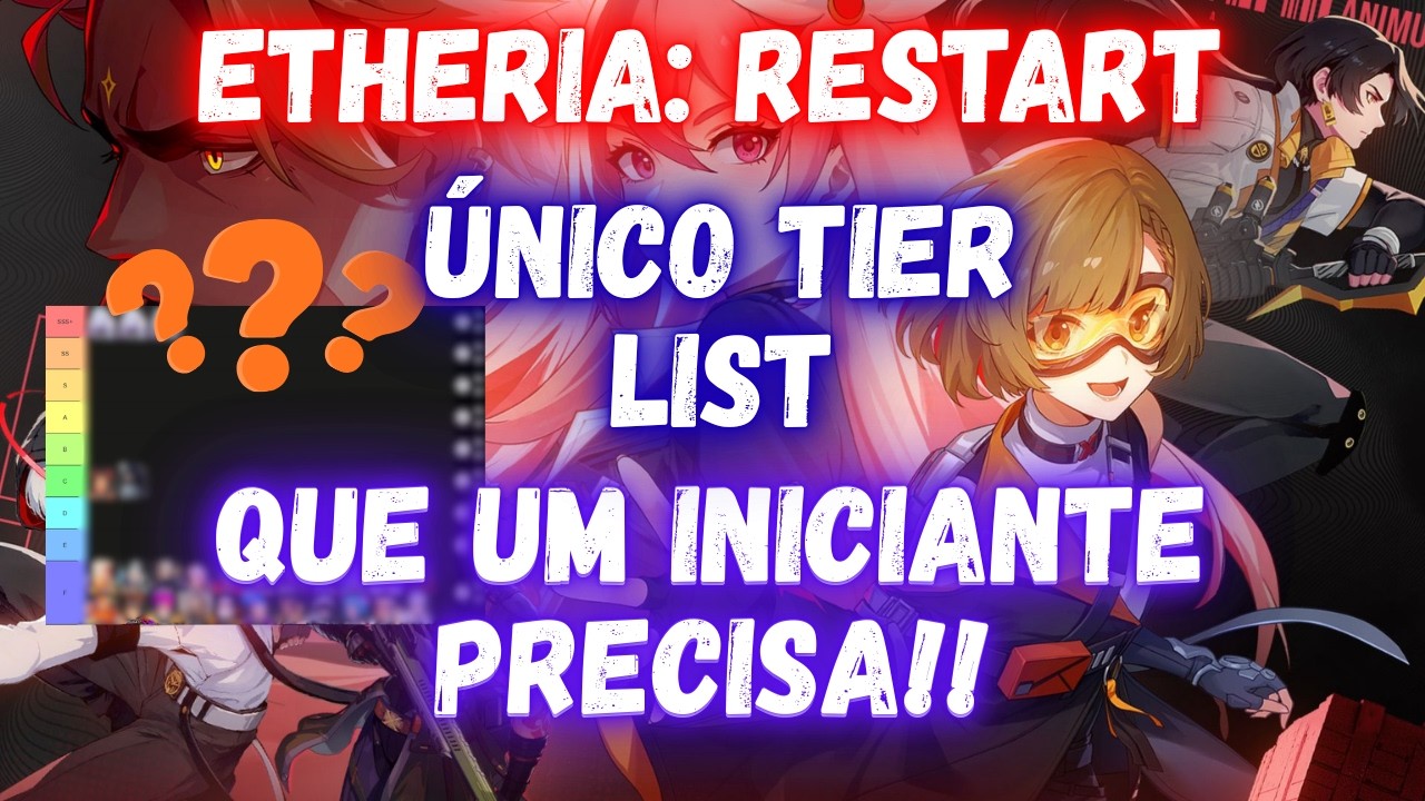 omece FORTE no Etheria Restart! Melhor Reroll + Tier List Atualizada 2026