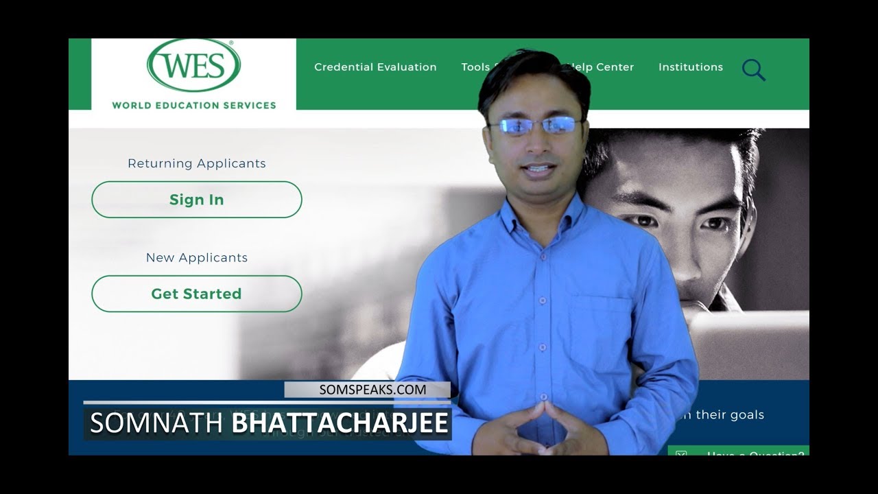 How to apply to WES for Credential Evaluation , World Education Service