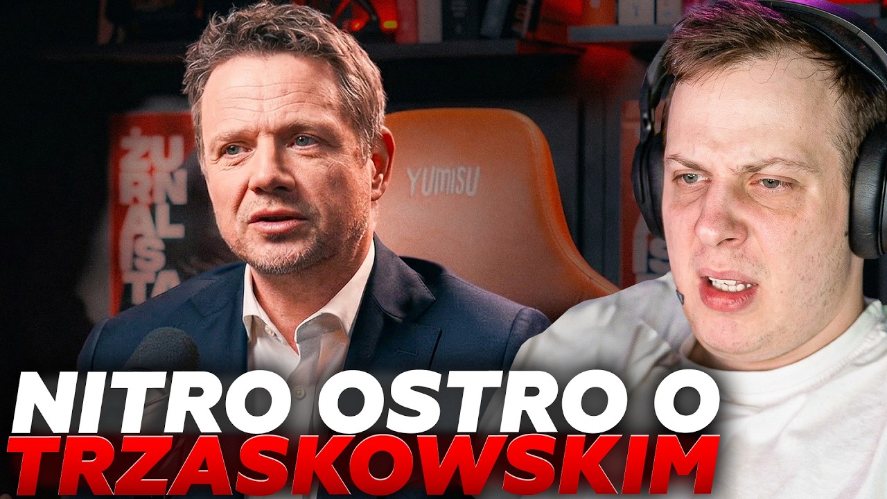 NITRO OSTRO O RAFALE TRZASKOWSKIM *JESTEŚ FRAJEREM*