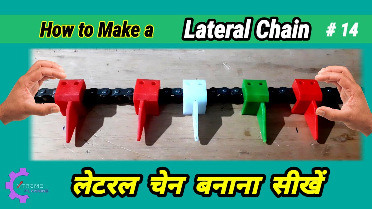 How to Make A Lateral Chain | लेटरल चेन कैसे बनाये | Packing machine maintenance | Xtreme planning