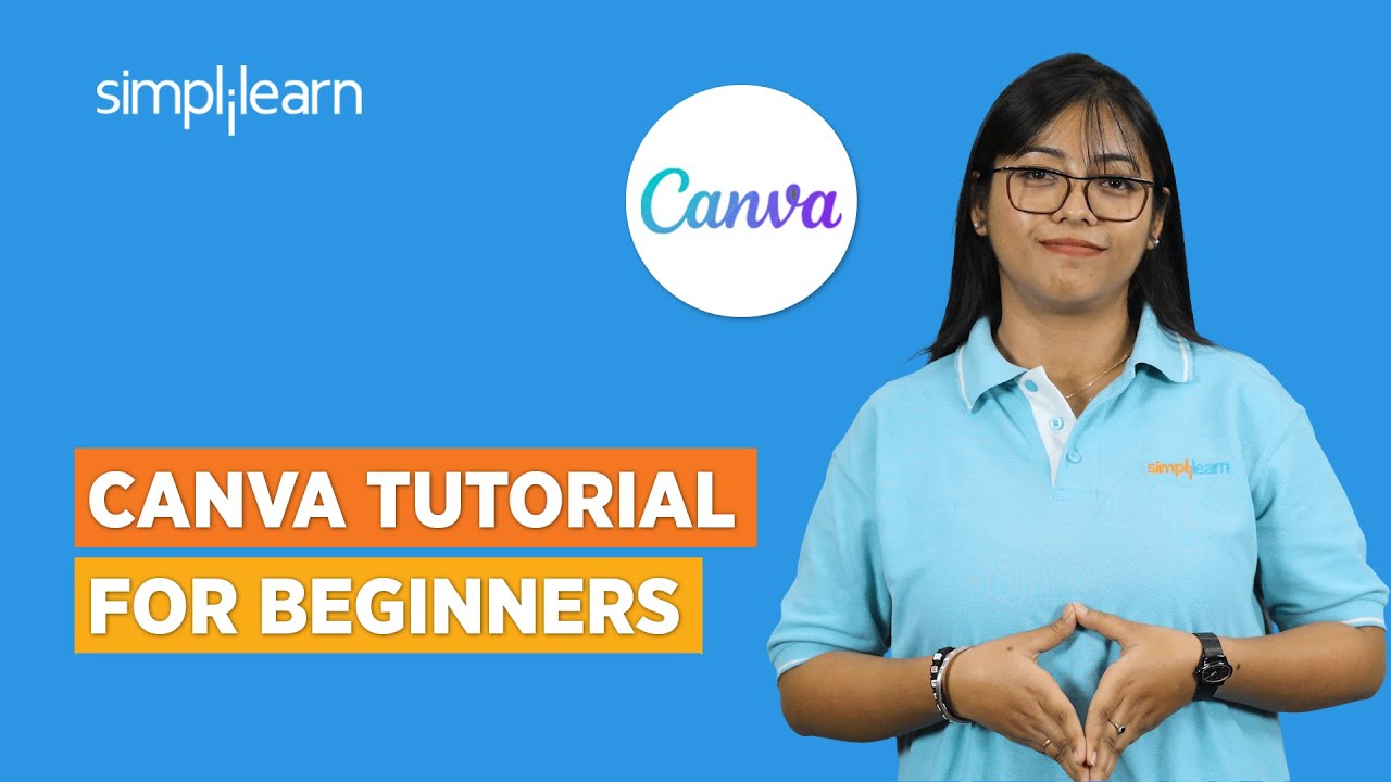 Canva Tutorial for Beginners | How to Use Canva for Beginners | Canva Design Tutorial | Simplilearn