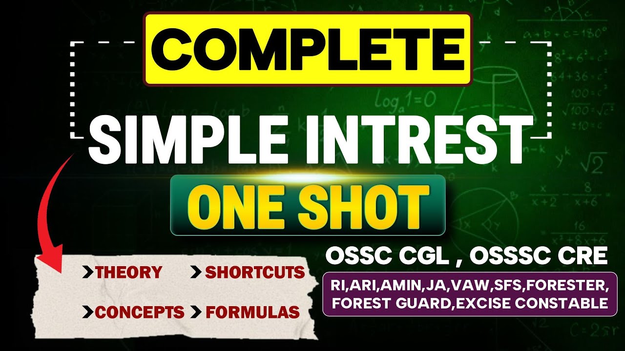 SIMPLE INTEREST |Complete Concept | OSSC CGL ,OSSSC CRE | LCG COMPETITIVE ACADEMY | By Sunil Patra
