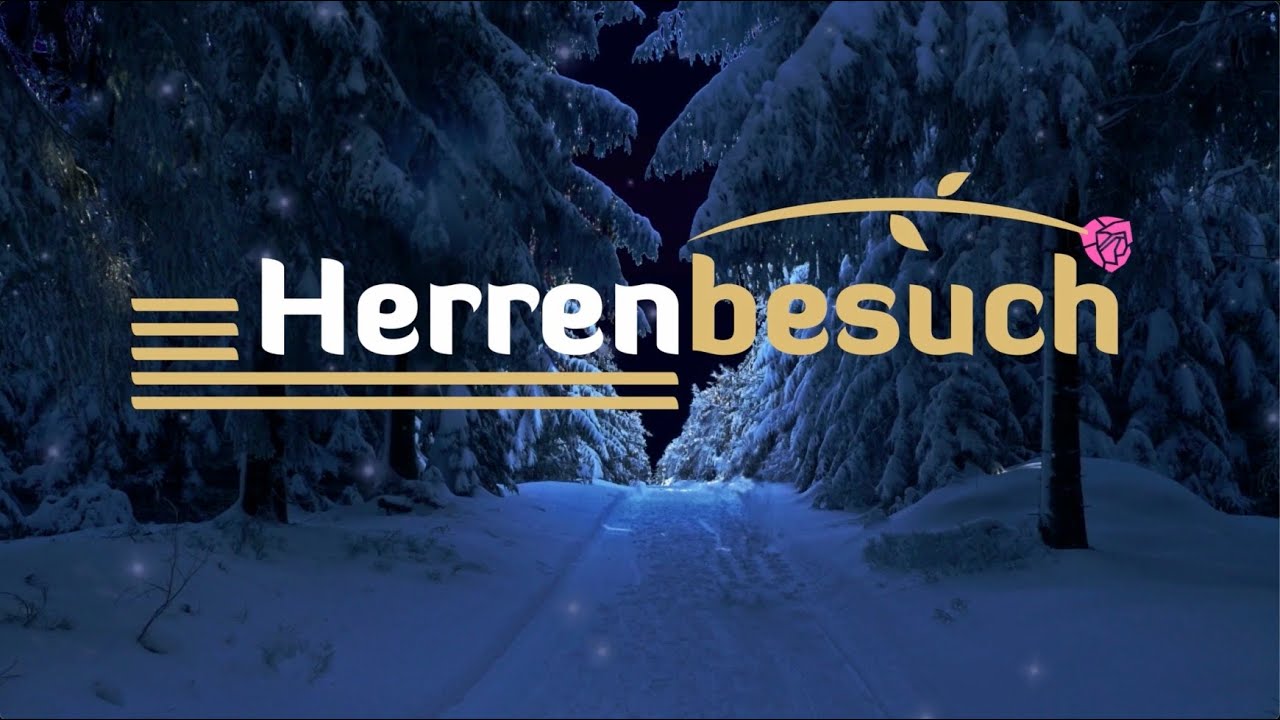 2. Advent: Betelehemu - Herrenbesuch
