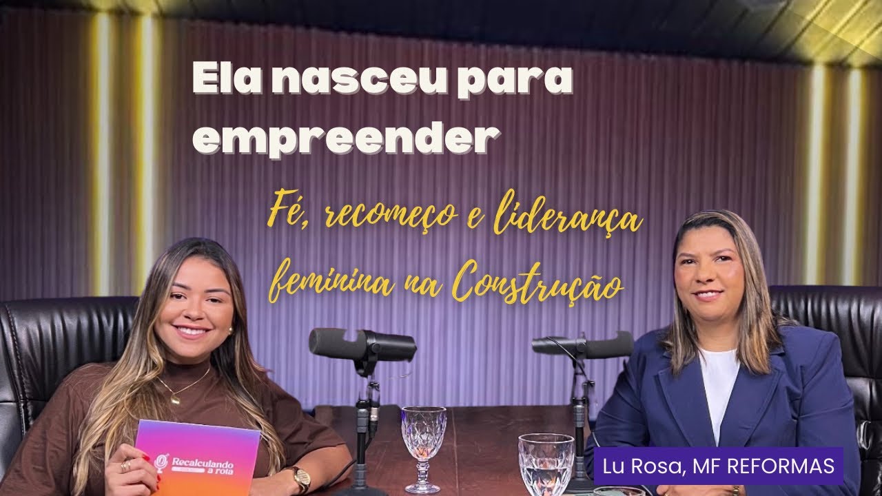 Por que muitas reformas dão errado com Lucineia Rosa - MF REFORMAS