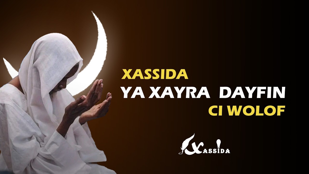 XASSIDA YA XAYRA DAYFIN CI WOLOF