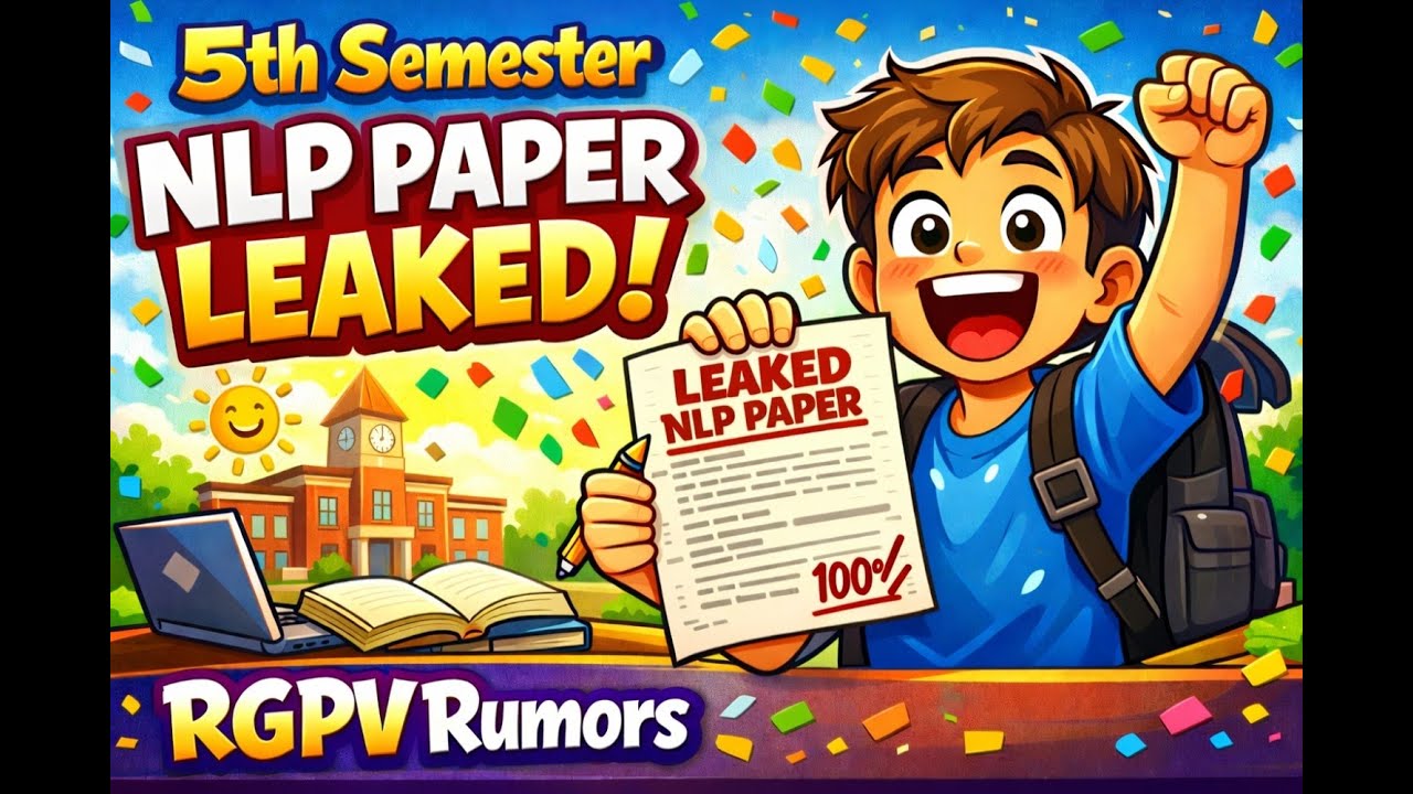 RGPV 3rd Year 5th Semester NLP Paper Leaked 😱 | End Sem Exam 2026
