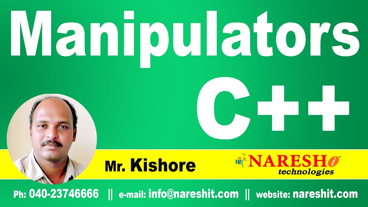 Manipulators In C++ | C ++ Tutorial | Mr. Kishore
