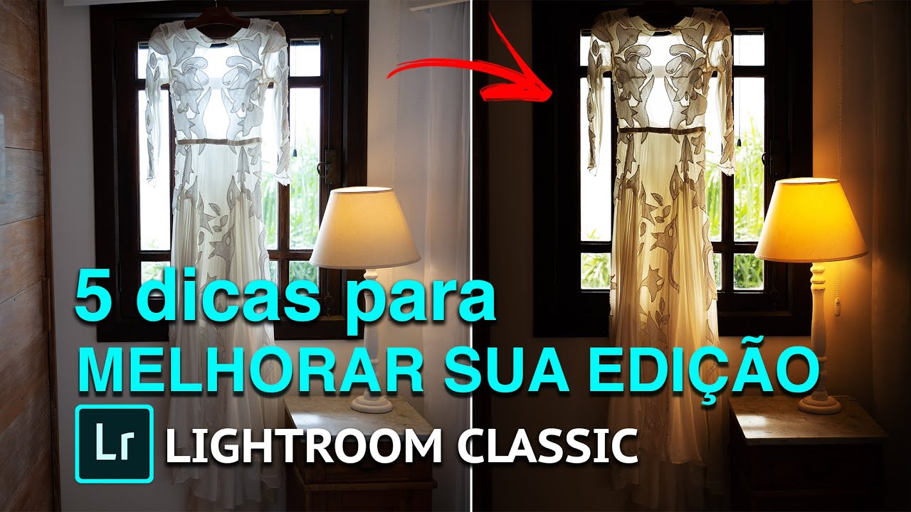 5 dicas para MELHORAR sua edição no Lightroom como PROFISSIONAL [Como editar fotos no Lightroom]
