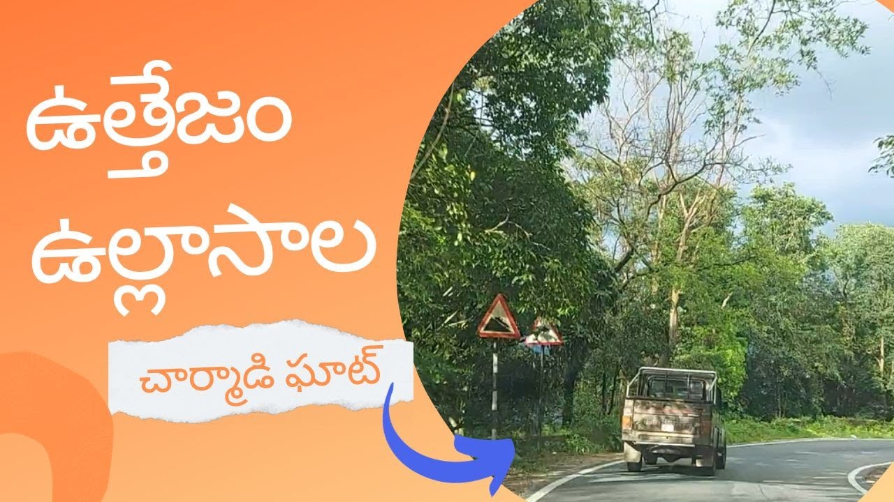 Charmadi Ghat, Telugu vlog