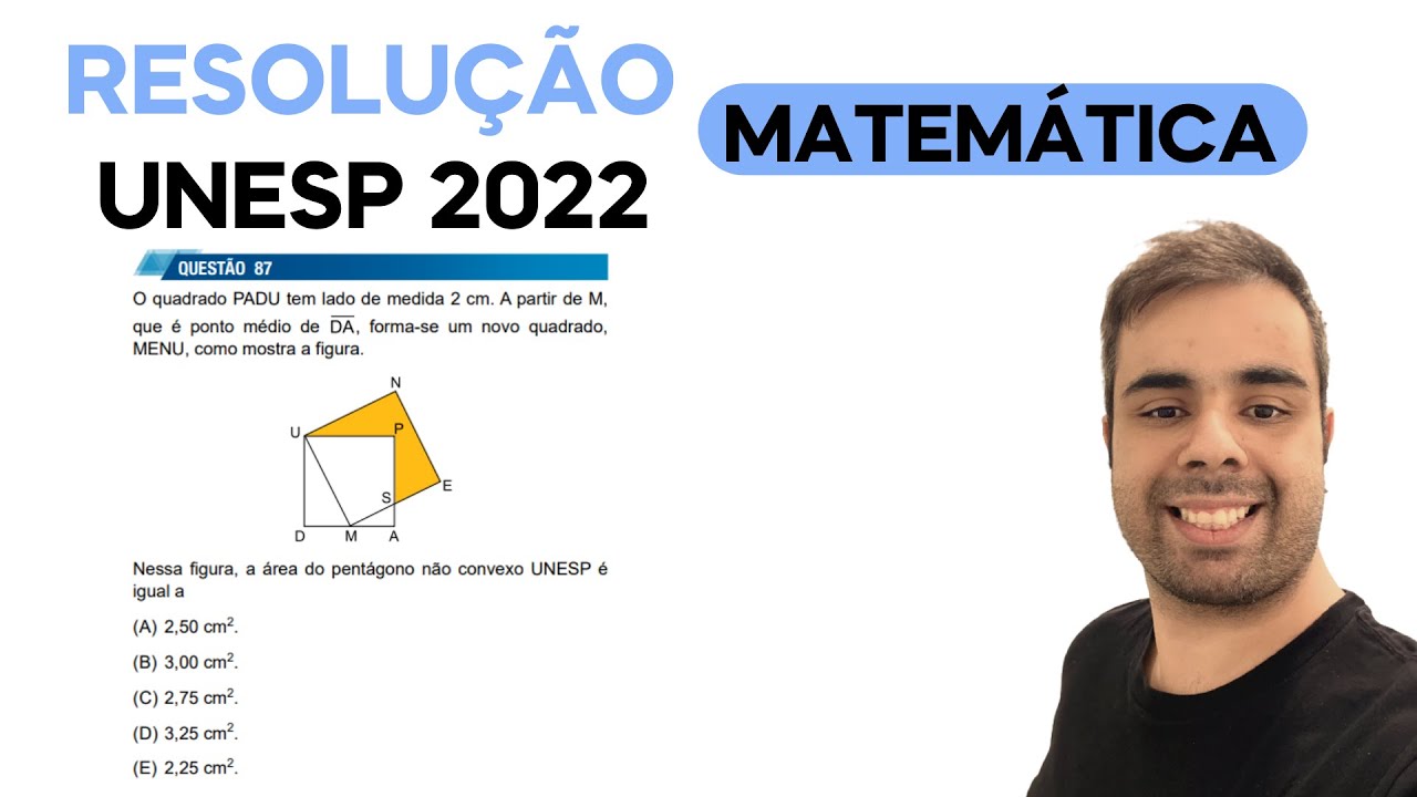 UNESP 2022 – O quadrado PADU tem lado de medida 2 cm. A partir de M, que é ponto médio de DA, forma
